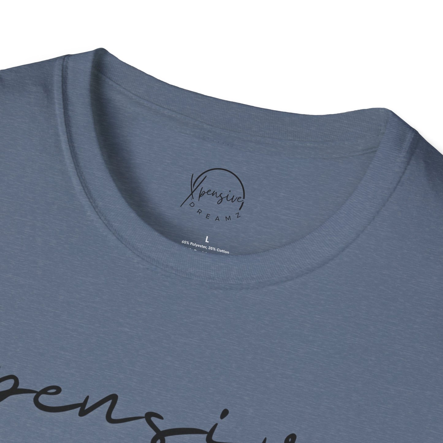Xpensive Dreamz Unisex Softstyle T-Shirt
