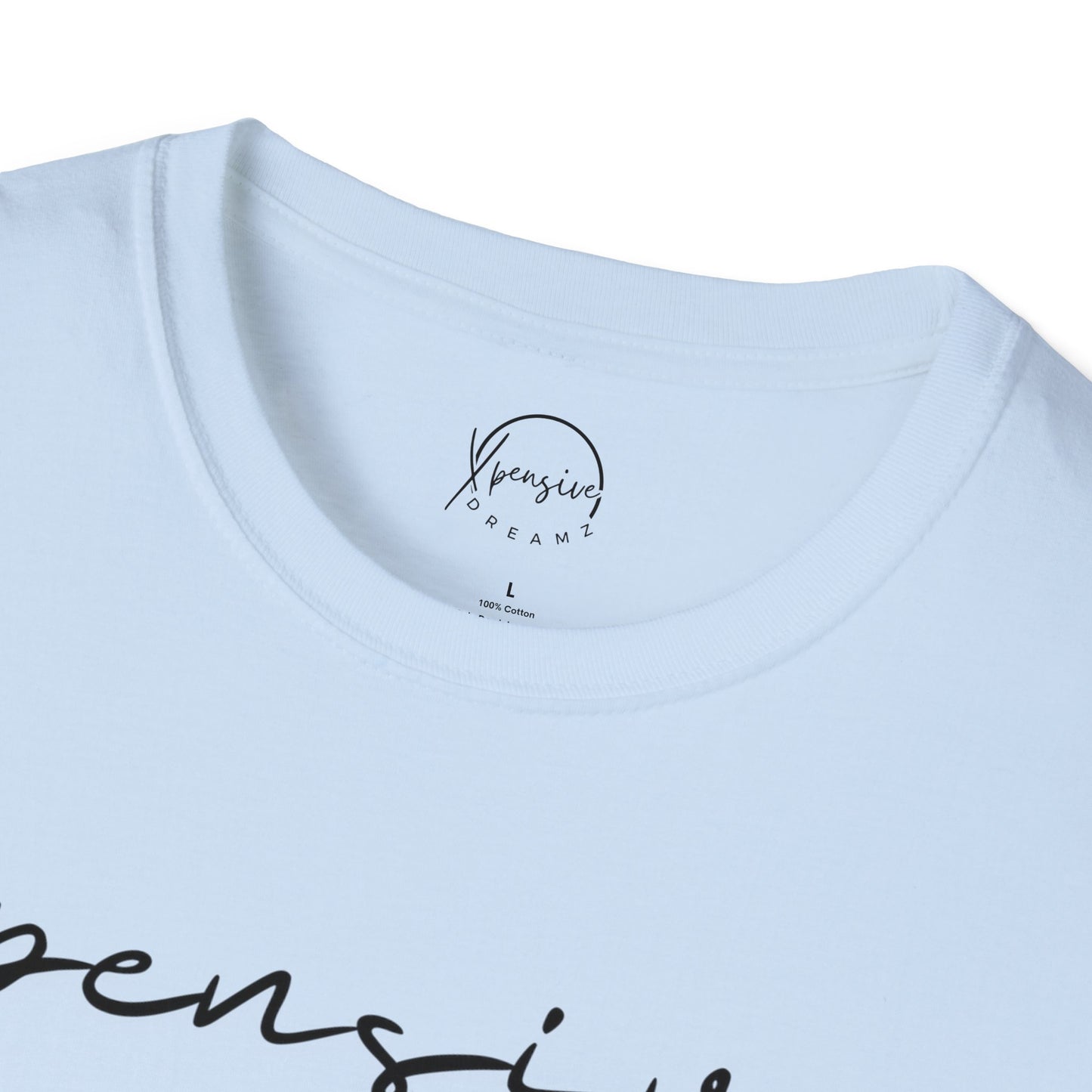 Xpensive Dreamz Unisex Softstyle T-Shirt