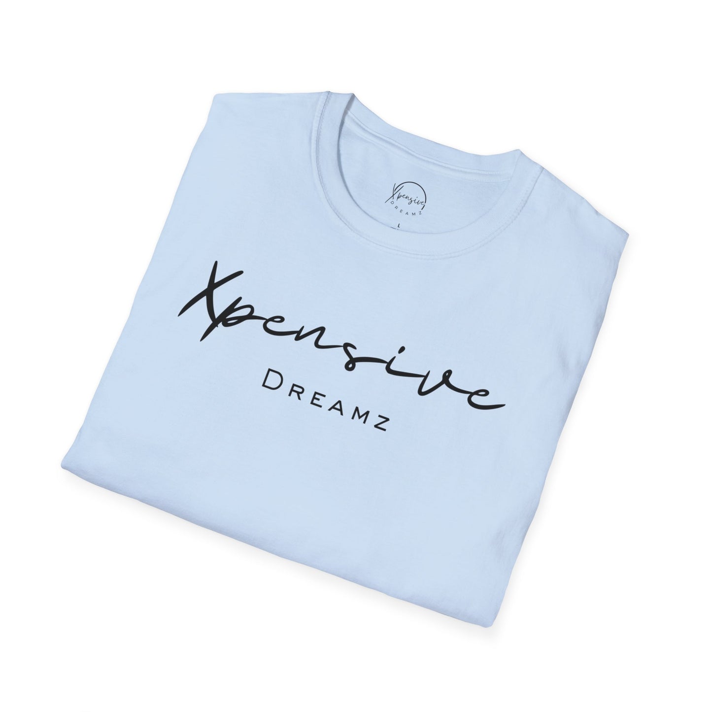 Xpensive Dreamz Unisex Softstyle T-Shirt