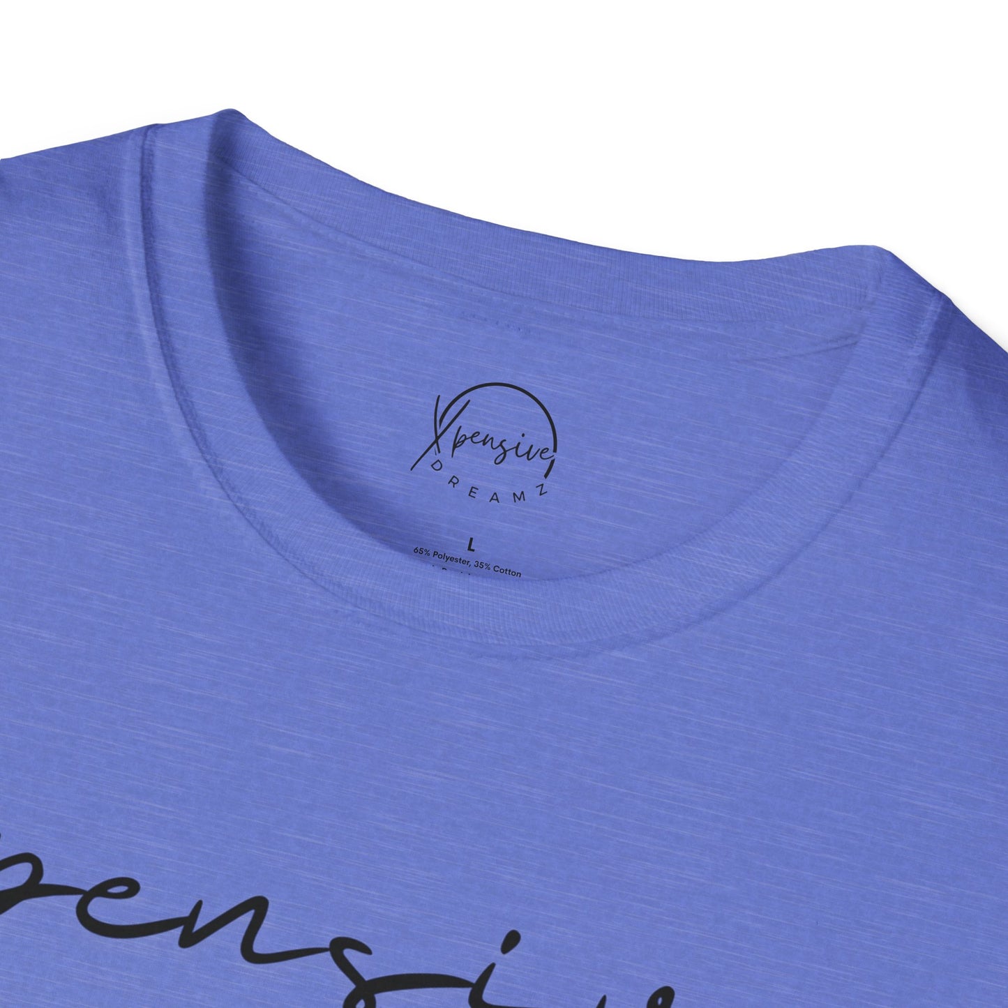 Xpensive Dreamz Unisex Softstyle T-Shirt