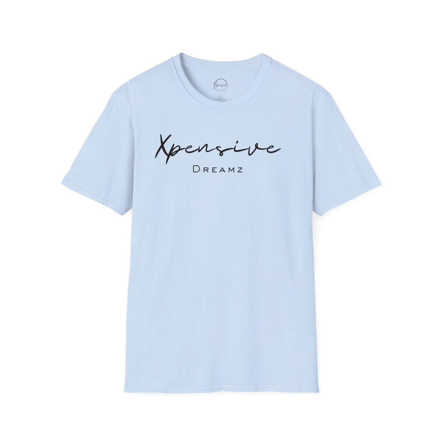 Xpensive Dreamz Unisex Softstyle T-Shirt