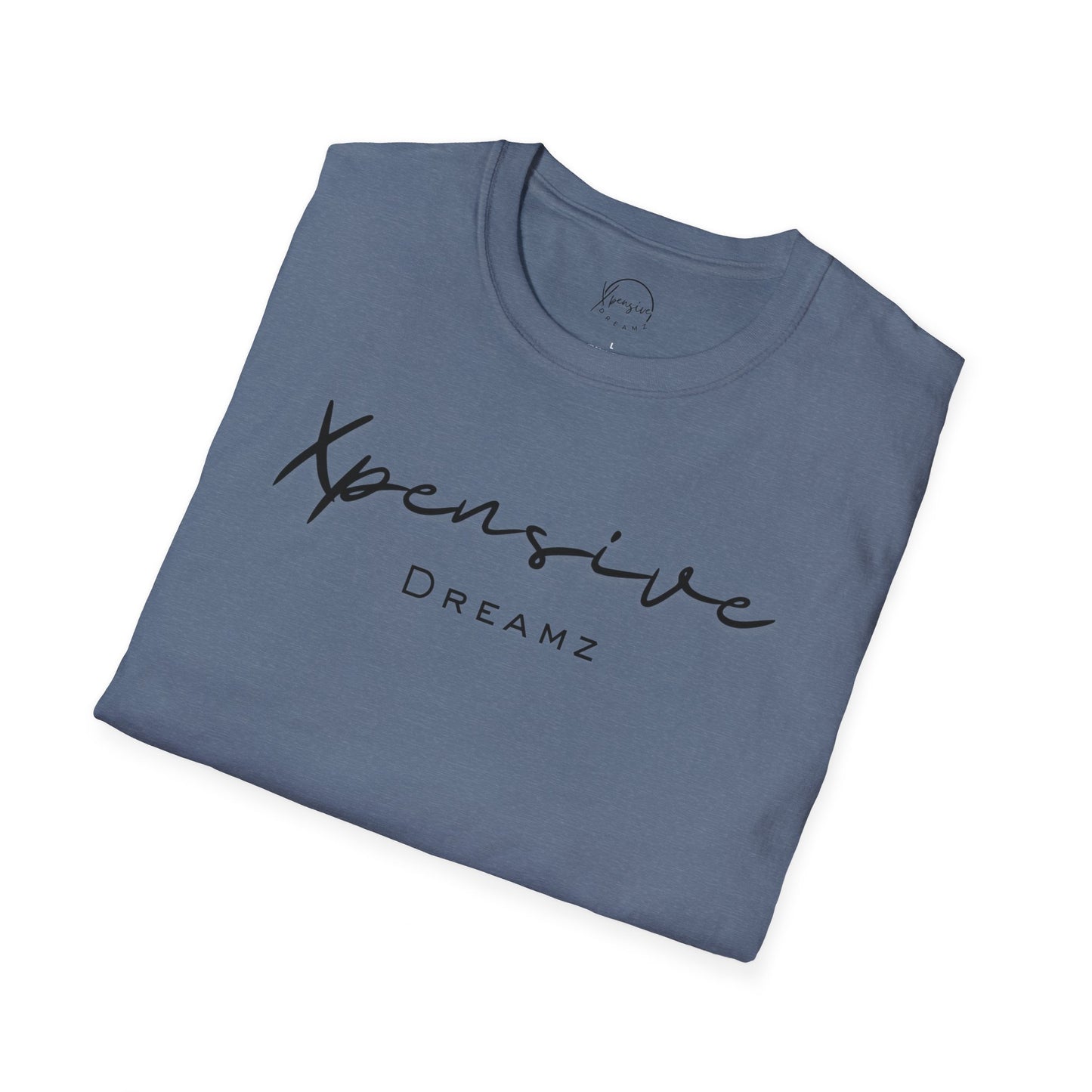 Xpensive Dreamz Unisex Softstyle T-Shirt